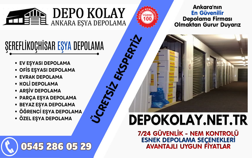 Şereflikoçhisar Eşya Depolama